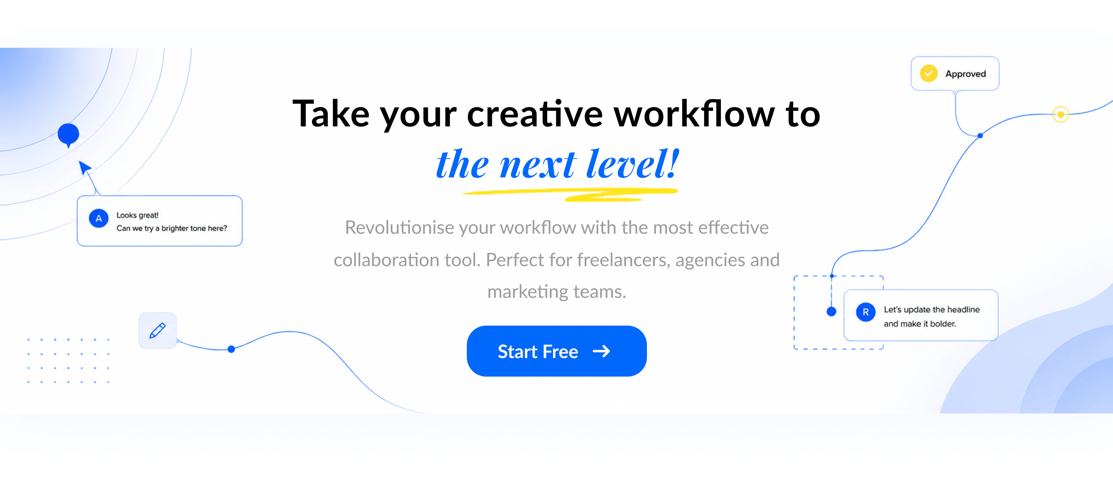 Take your creative workflow to the next level! Start Free